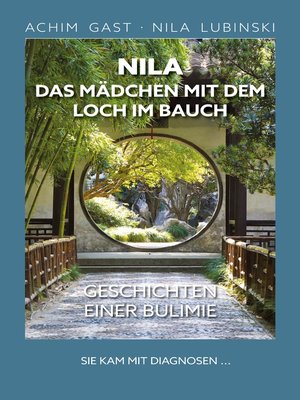 cover image of Nila das Mädchen mit dem Loch im Bauch